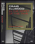 Craig Ellwood: In the Spirit of the Time