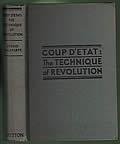 Coup Detat the Technique of Revolution
