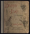 Daddy Jake the Runaway & Short Stories Told After Dark