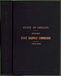 Fourth Biennial Report of the Oregon State Highway Commission Covering the Period December 1st, 1918 to November 30th, 1920