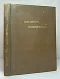 Bibliotheca Washingtoniana A Descriptive List of the Biographies & Biographical Sketches of George Washington