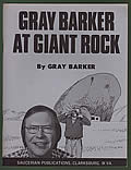 Gray Barker at Giant Rock