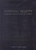 Sleeping Beauty Memorial Photography In America