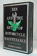 Zen & the Art of Motorcycle Maintenance