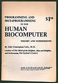 Programming & Metaprogramming in the Human Biocomputer Theory & Experiments