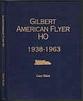 Gilbert American Flyer HO 1938 1963 - Signed Edition