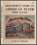 Greenbergs Guide to American Flyer Wide Gauge
