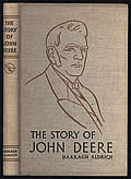 Story of John Deere a Saga of American Industry