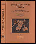 Intermountain Flora Vascular Plants of the Intermountain West USA Volume 3 Part A