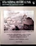 Construction History of Sitka, Alaska as Documented in the Records of the Russian-American Company
