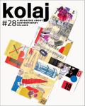 Kolaj: A Magazine About Contemporary Collage 28