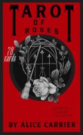 Alice Carrier's Tarot of Roses