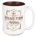 Ceramic Mug Stand Firm 1 Corinthians 16:13