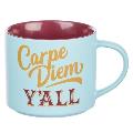 Mug Ceramic Carpe Diem Y'All