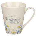 Mug Ceramic God Will Be with You Joshua 1:9