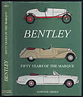 Bentley: Fifty Years of the Marque