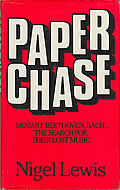 Paperchase: Mozart, Beethoven, Bach...The Search for Their Lost Music