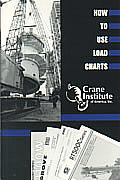 How to Use Load Charts 4th Edition