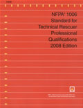 NFPA 1006: Standard for Technical Rescuer Professional Qualifications, 2008 Edition