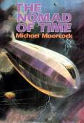 The Nomad Of Time: The Warlord of the Air / The Land Leviathan / The Steel Tsar: Oswald Bastable