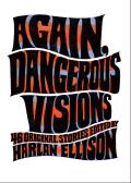 Again, Dangerous Visions: Dangerous Visions 2