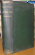 Early Records of British India A History of the English Settlements in India