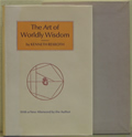 Art of Worldly Wisdom Signed Limited 1st Edition