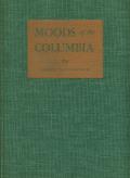 Moods Of The Columbia 1st Edition