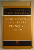 Le Theatre Francoys Tours 1594