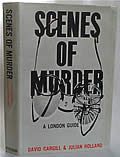 Scenes of Murder A London Guide