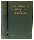 Cow Range & Hunting Trail 1st Edition