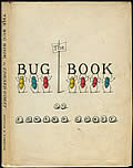 Bug Book 1st Edition