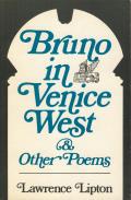 Bruno In Venice West & Other Poems
