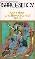 Lucky Starr and the Oceans Of Venus: Lucky Starr 3