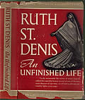 Ruth St Denis An Unfinished Life
