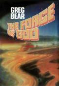 The Forge Of God: Forge of God 1