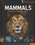 Mammals Anatomy Behavior Habitat A World of Knowledge