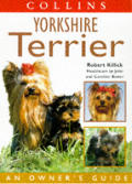 Yorkshire Terrier An Owners Guide Collins
