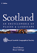 Scotland Encyclopedia Of Places & Landscape