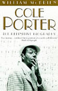 Cole Porter The Definitive Biography