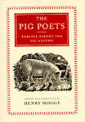 Pig Poets