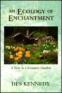 Ecology Of Enchantment