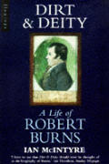 Dirt & Deity Life Of Robert Burns