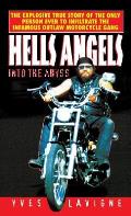 Hells Angels Into the Abyss