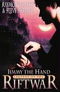 Jimmy The Hand Rift War 3