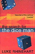 Search For The Dice Man