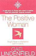 Positive Woman Simple Steps To Optimism
