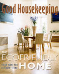 Good Housekeeping The Ecofriendly Home Fresh Ideas for a Healthy Home