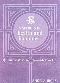 5 Secrets Of Health & Happiness Chinese