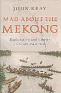 Mad about the Mekong